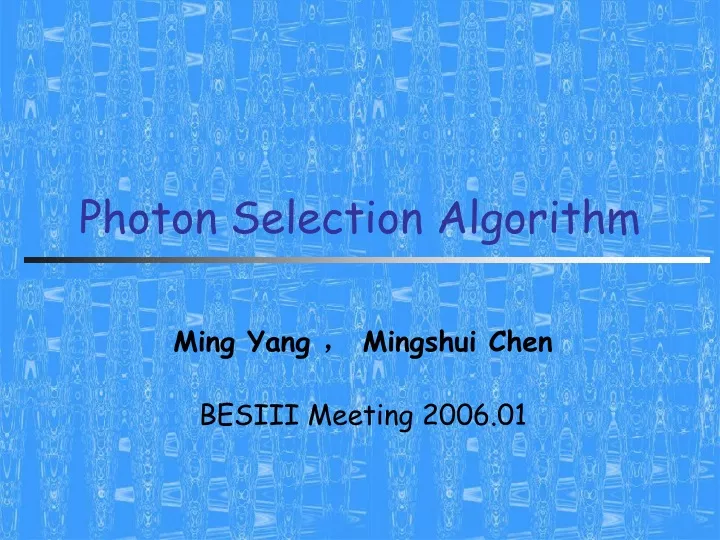 photon selection algorithm