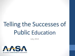 Telling the Successes of Public  Education