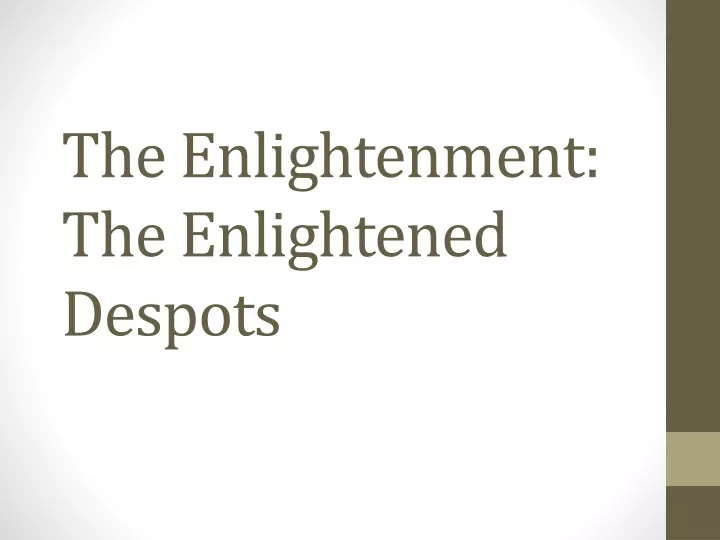 the enlightenment the enlightened despots