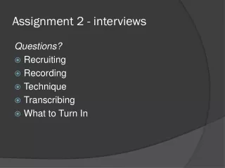 Assignment 2 - interviews