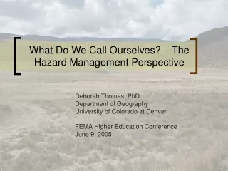 What Do We Call Ourselves? – The Hazard Management Perspective