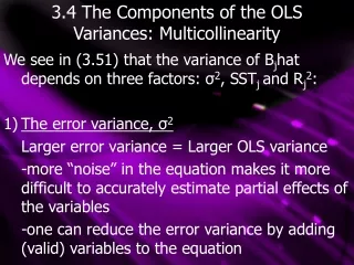 3.4 The Components of the OLS Variances: Multicollinearity