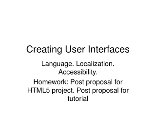 Creating User Interfaces