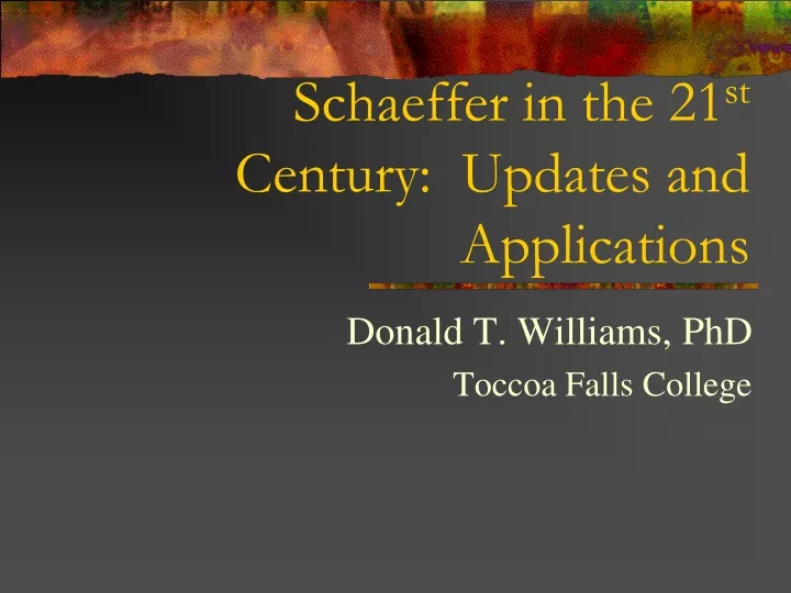 schaeffer in the 21 st century updates and applications