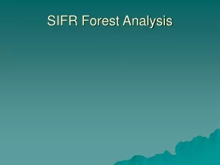 SIFR Forest Analysis