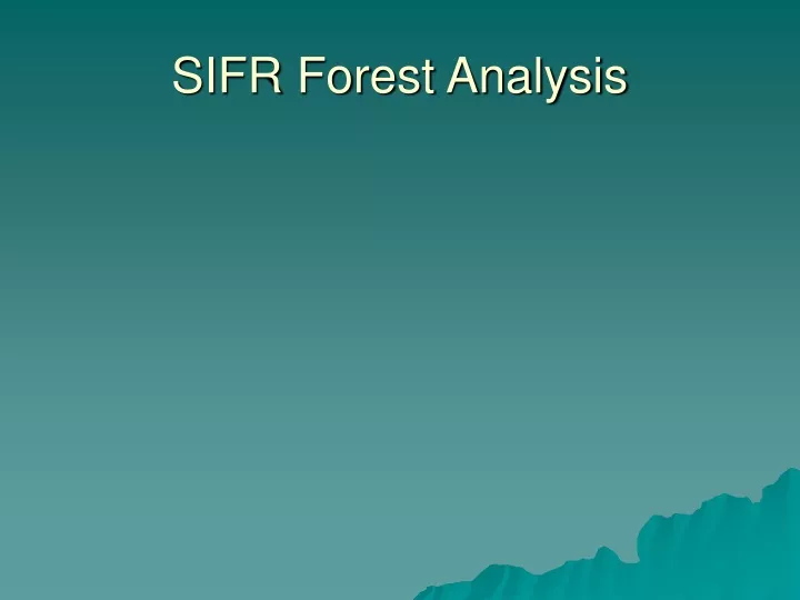sifr forest analysis