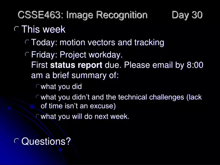 csse463 image recognition day 30