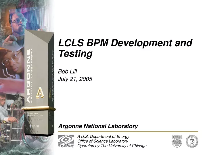 lcls bpm development and testing
