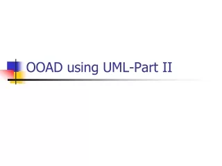 OOAD using UML-Part II