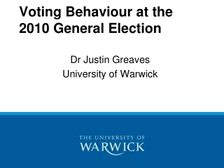 Voting Behaviour at the 2010 General Election