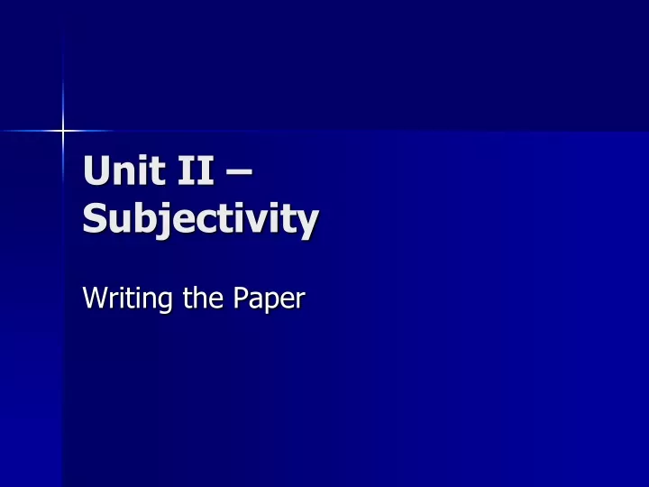 unit ii subjectivity