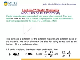 Lecture-07 Elastic Constants MODULUS OF ELASTICITY (E)