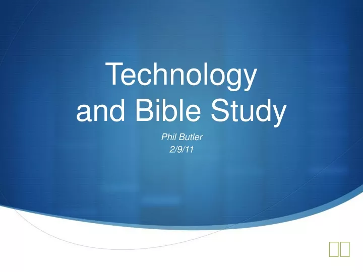 technology and bible study