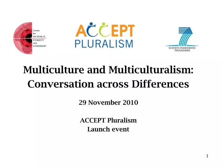 multiculture and multiculturalism conversation across differences