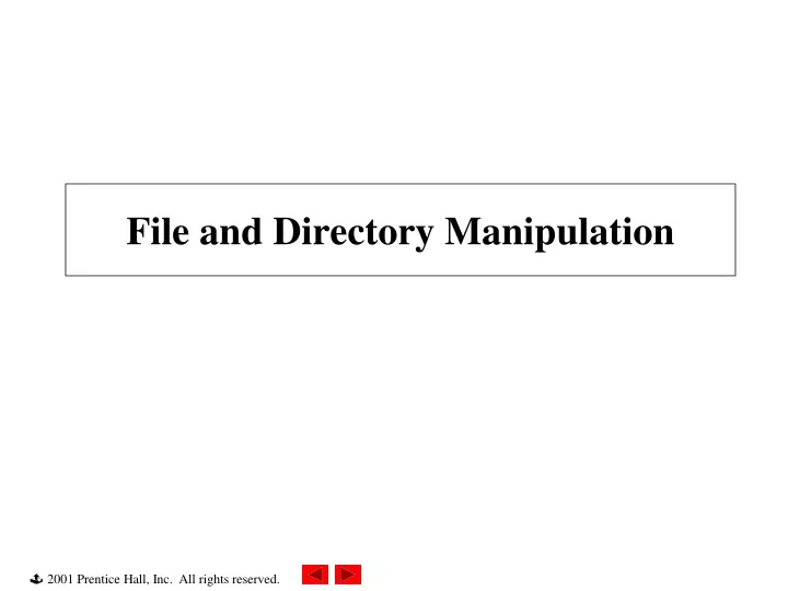 file and directory manipulation