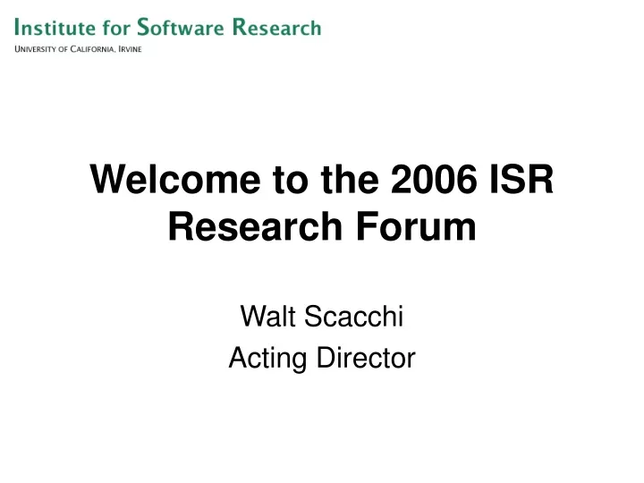 welcome to the 2006 isr research forum