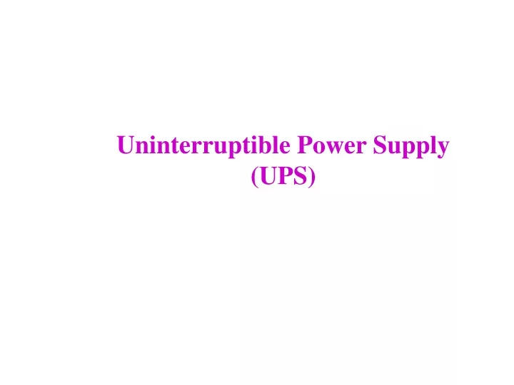uninterruptible power supply ups