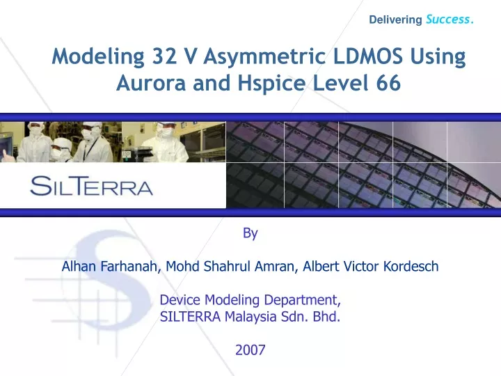 modeling 32 v asymmetric ldmos using aurora and hspice level 66