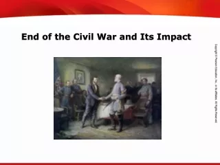 End of the Civil War and Its Impact