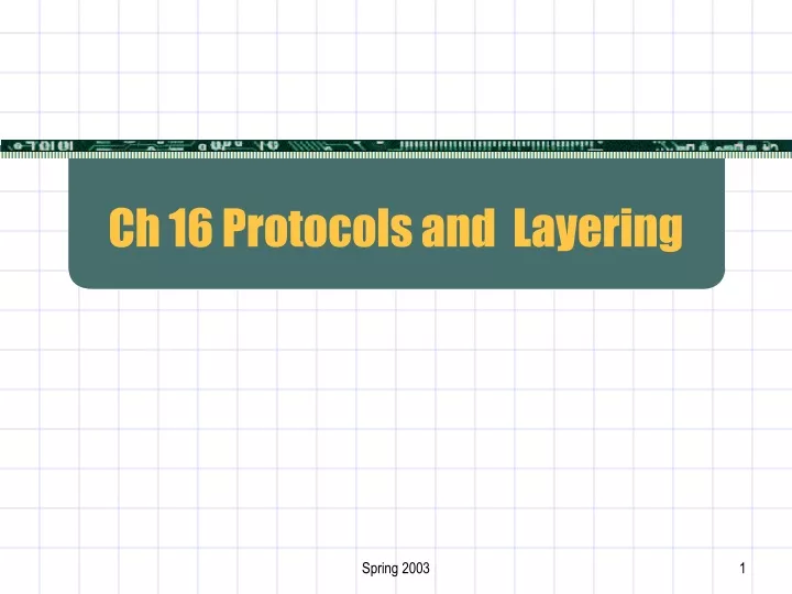 ch 16 protocols and layering