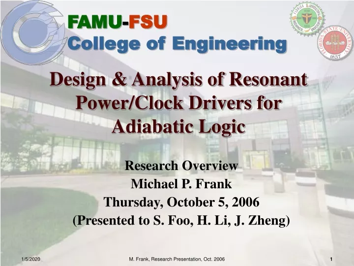 design analysis of resonant power clock drivers for adiabatic logic