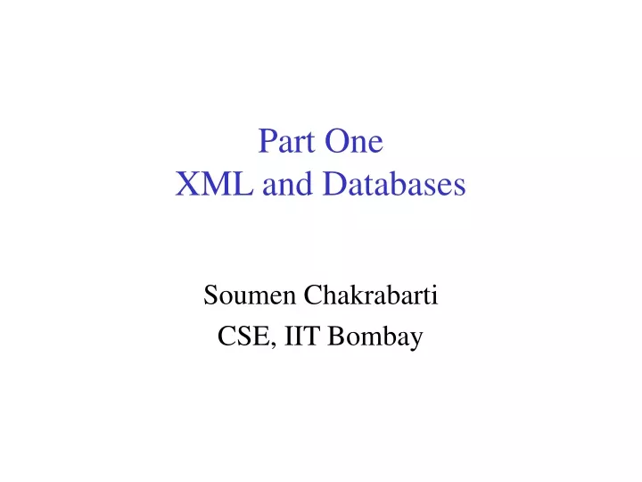 part one xml and databases