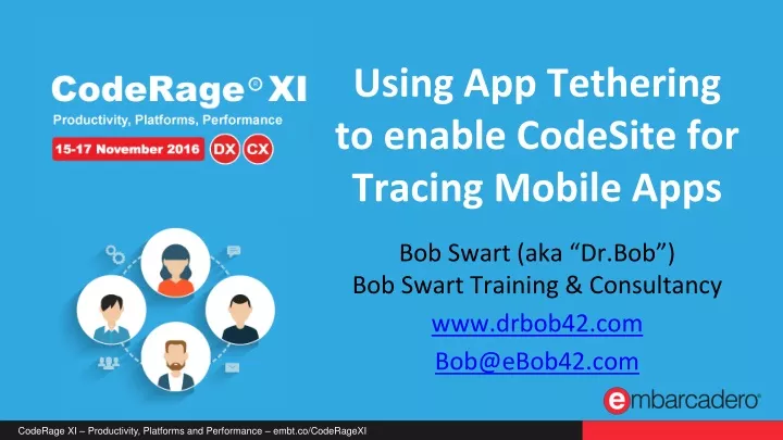 using app tethering to enable codesite for tracing mobile apps
