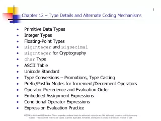 Chapter 12 – Type Details and Alternate Coding Mechanisms
