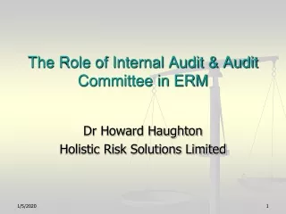 The Role of Internal Audit &amp; Audit Committee in ERM