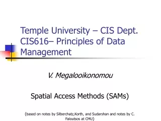 Temple University – CIS Dept. CIS616– Principles of Data Management