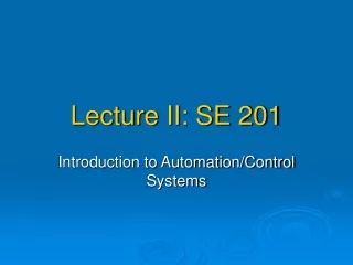 Lecture II: SE 201