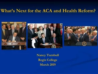 What’s Next for the ACA and Health Reform?