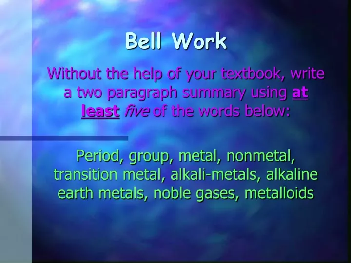 bell work