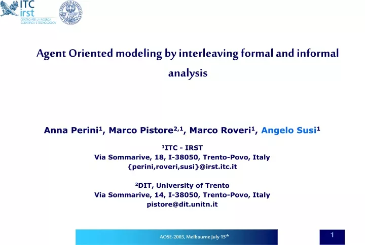 agent oriented modeling by interleaving formal