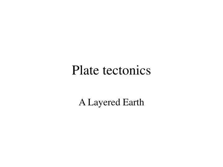 plate tectonics