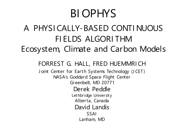 biophys a physically based continuous fields algorithm ecosystem climate and carbon models