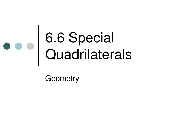 6 6 special quadrilaterals