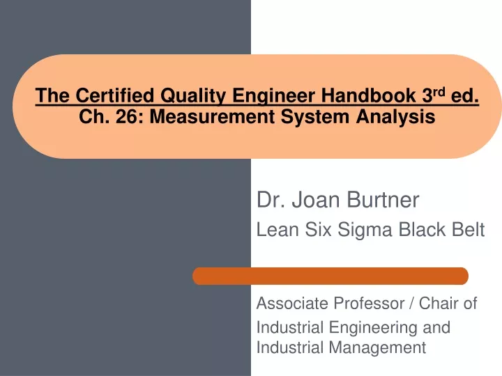 the certified quality engineer handbook 3 rd ed ch 26 measurement system analysis