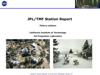 Thierry Leblanc California Institute of Technology Jet Propulsion Laboratory