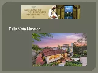 Bella Vista Mansion