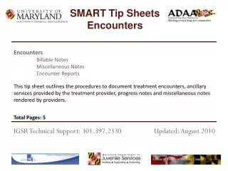 Encounters 	Billable Notes 	Miscellaneous Notes 	Encounter Reports