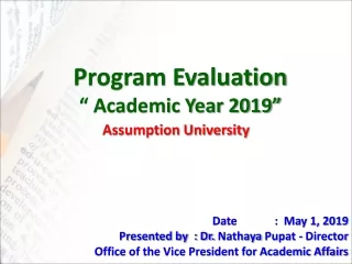 Program Evaluation “ Academic Year 2019”