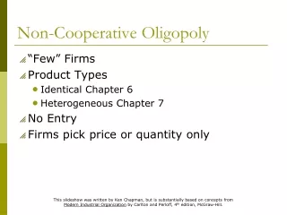 Non-Cooperative Oligopoly