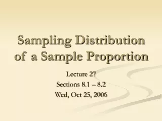 Sampling Distribution of a Sample Proportion