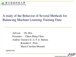 A study of the Behavior of Several Methods for Balancing Machine Learning Training Data