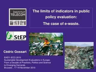 The limits of indicators in public policy evaluation:  The case of e-waste.