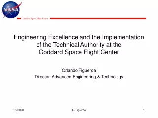 Orlando Figueroa Director, Advanced Engineering &amp; Technology