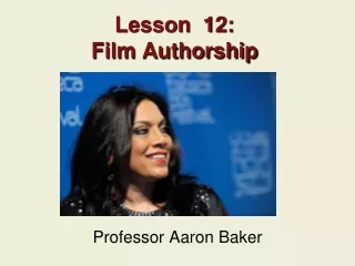 Lesson  12: Film Authorship