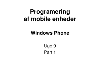 Programering  af mobile enheder Windows Phone
