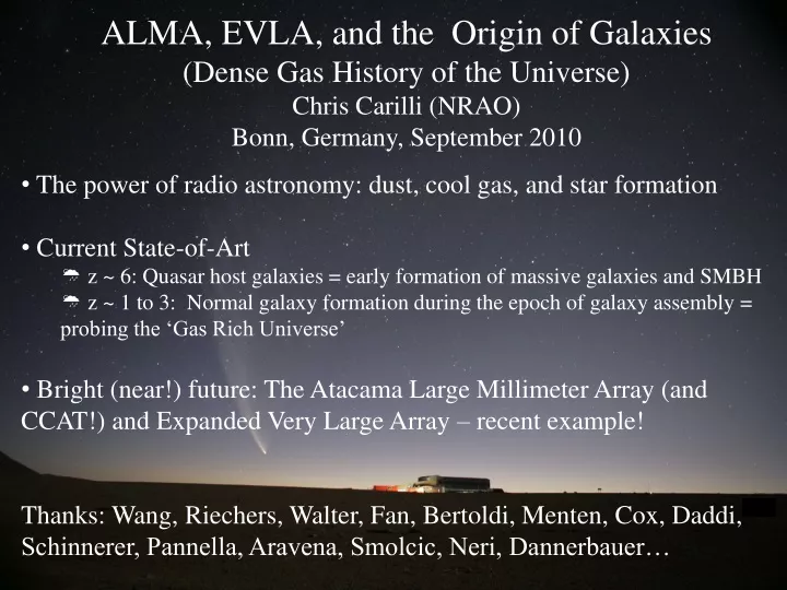 alma evla and the origin of galaxies dense